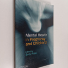Sally Price : Mental Health in Pregnancy and Childbirth - pikkukuva 1