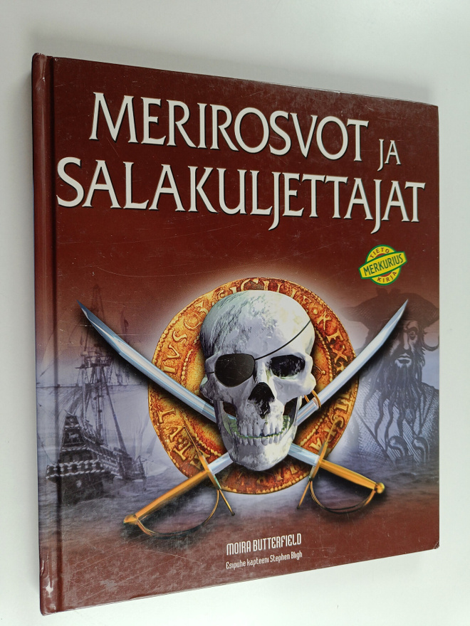 Moire Butterfield : Merirosvot ja salakuljettajat