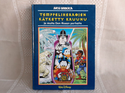 Aku Ankka - Temppeliherrojen kätketty kruunu ja muita....