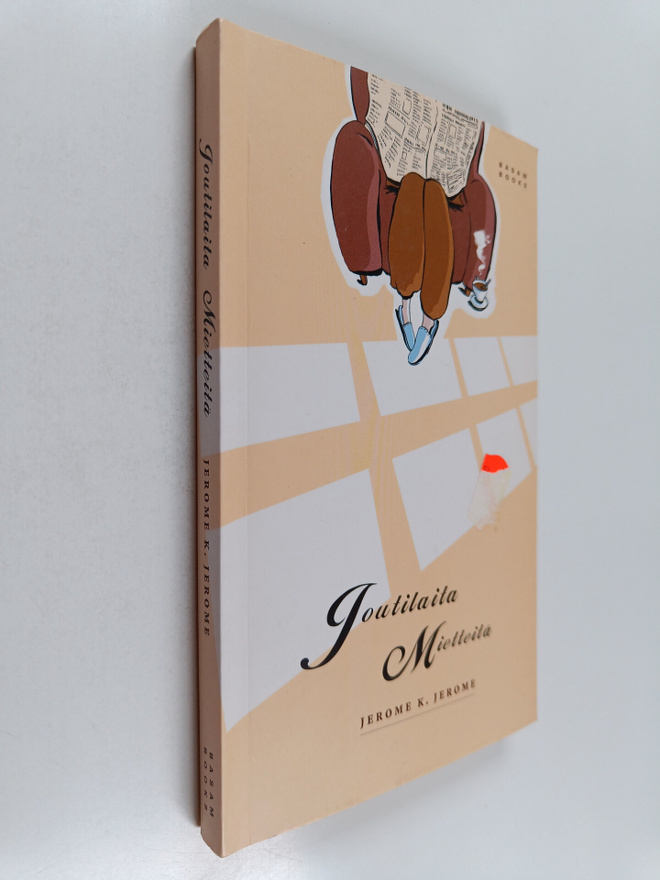 Jerome K. Jerome : Joutilaita mietteitä