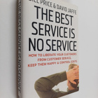 Bill Price : The best service is no service : how to libe... - pikkukuva 1