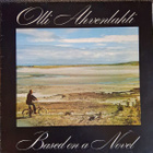 Olli Ahvenlahti: Based On A Novel LP 1981 - pikkukuva 1