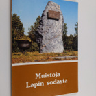 Sampo Ahto : Muistoja Lapin sodasta : Sotasokeat ry:n kev... - pikkukuva 1