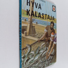 Ensio Lehtonen : Hyvä kalastaja - pikkukuva 1