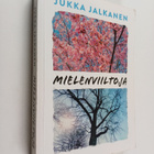 Jukka Jalkanen : Mielenviiltoja - pikkukuva 1
