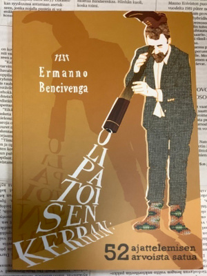 Ermanno Bencivenga - Olipa toisen kerran (nid.)