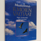 Matti Torkkomäki : Muuttolinnut - ilmojen valtiaat - pikkukuva 1