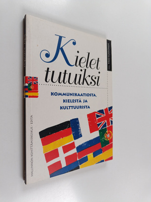 Pirjo (toim.) Kukkonen : Kielet tutuiksi : kommunikaatios...
