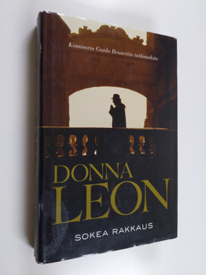 Donna Leon : Sokea rakkaus