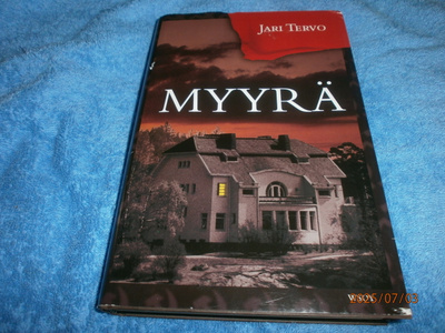 JARI TERVO  -  MYYRÄ