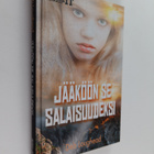 Deb Loughead : Jääköön se salaisuudeksi - pikkukuva 1