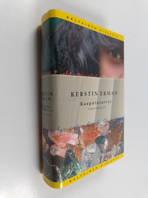 Kerstin Ekman : Raaputusarvat