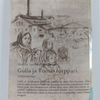 Martha Sandwall-Bergström : Gulla ja Tomas torppari - pikkukuva 2