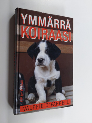 Valerie O'Farrell : Ymmärrä koiraasi