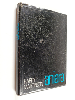 Harry Martinson : Aniara : katsaus ihmiseen ajassa ja til...