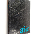 Harry Martinson : Aniara : katsaus ihmiseen ajassa ja til... - pikkukuva 1