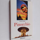 Carlo Collodi : Les aventures de Pinocchio - histoire d'u... - pikkukuva 1