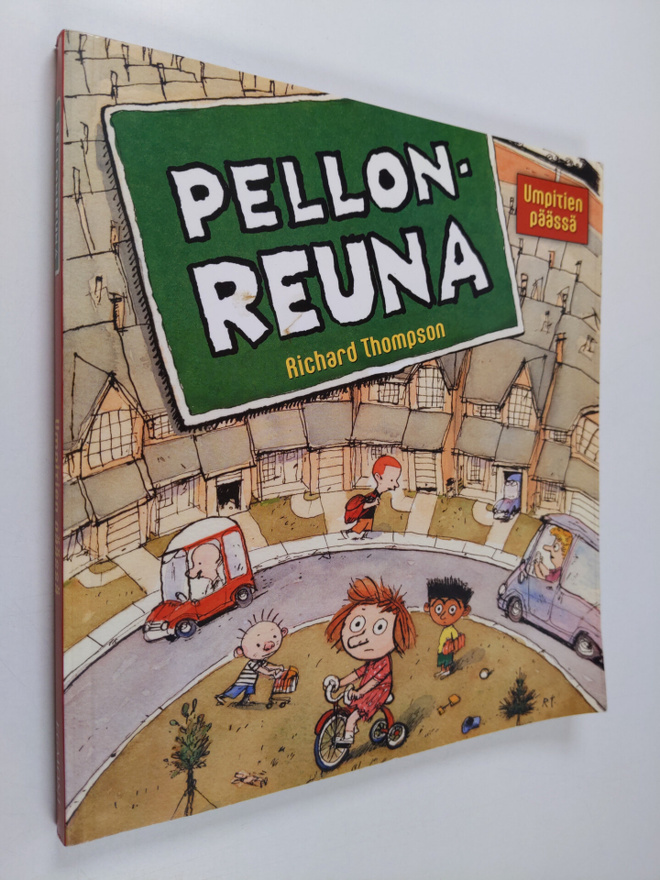 Richard Thompson : Pellonreuna : umpitien päässä