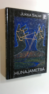 Jukka Salmi : Hunajametsä