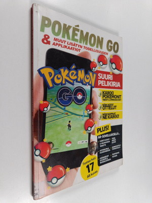 Pokemon Go & muut lisätyn todellisuuden applikaatiot : su...