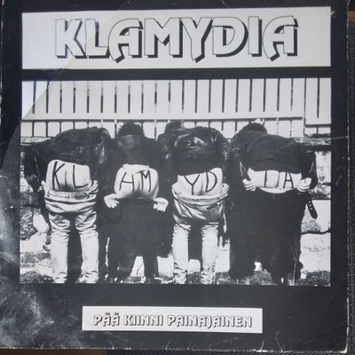 Klamydia, Pää kiinni painajainen LP