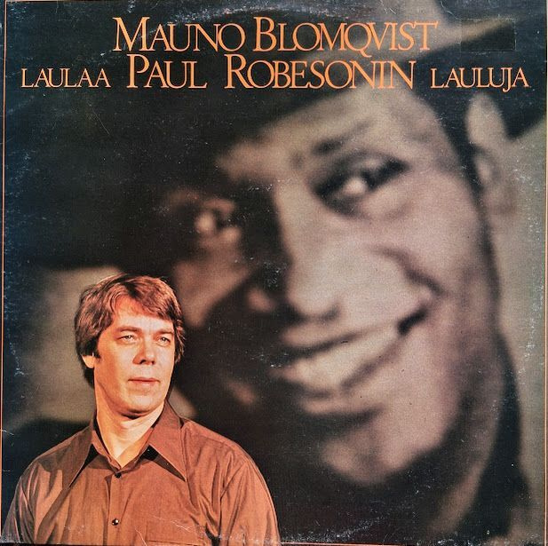 Mauno Blomqvist: Laulaa Paul Robesonin lauluja LP 1977