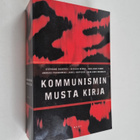 Stephane Courtois : Kommunismin musta kirja : rikokset, t... - pikkukuva 1