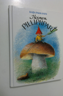 Kaija Pakkanen : Iloinen pillipiipari