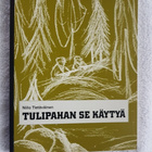 Tulipahan se käytyä - Tietäväinen Niilo - pikkukuva 1
