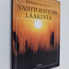 Michael Van Straten : Vaihtoehtoislääkintä - pikkukuva 1
