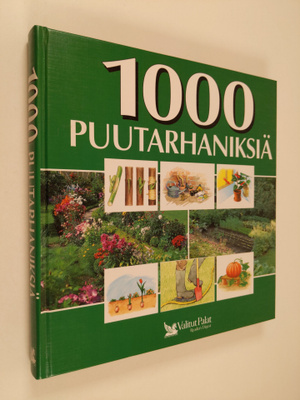 Merja (suom.) Heikkilä : 1000 puutarhaniksiä