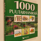Merja (suom.) Heikkilä : 1000 puutarhaniksiä - pikkukuva 1