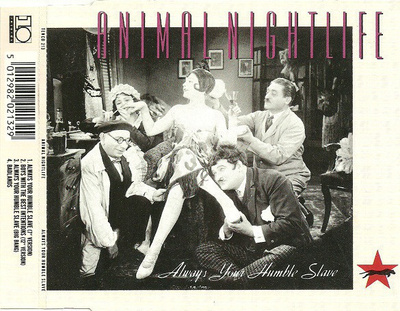 Animal Nightlife • Always Your Humble Slave CD Maxi-Single