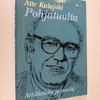 Atte Kalajoki : Pohjatuulta - pikkukuva 1
