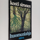 Kosti Sironen : Huomenlahja : Runoja - pikkukuva 1