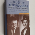 Autius lehtipuissa : Elsa Enäjärvi-Haavion ja Martti Haav... - pikkukuva 1