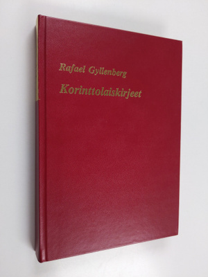 Rafael ym. (julk.) Gyllenberg : Korinttolaiskirjeet