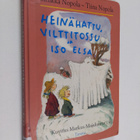 Sinikka Nopola ym. : Heinähattu, Vilttitossu ja iso Elsa - pikkukuva 1