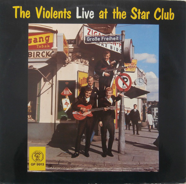 The Violents - Live At The Star Club