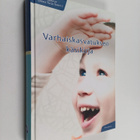 Eeva ym. Hujala : Varhaiskasvatuksen käsikirja - pikkukuva 1