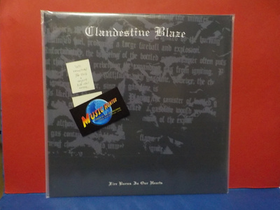 CLANDESTINE BLAZE -  FIRE BURNS IN OUR HEARTS UUSI LP