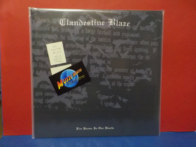 CLANDESTINE BLAZE -  FIRE BURNS IN OUR HEARTS UUSI LP