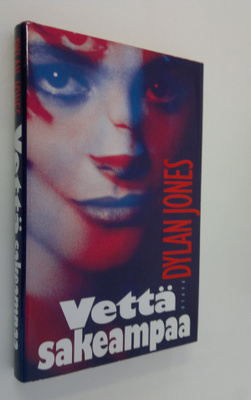 Dylan Jones : Vettä sakeampaa