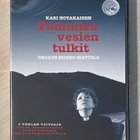Kari Hotakaisen TUMMIEN VESIEN TULKIT (2002) 2DVD - pikkukuva 1