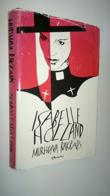 Isabelle Holland : Murhaava rakkaus