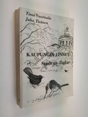 Timo ym. (toim.t) Vuorisalo : Kaupungin linnut : Turun ka...