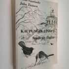 Timo ym. (toim.t) Vuorisalo : Kaupungin linnut : Turun ka... - pikkukuva 1