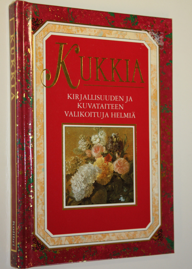 valikoinut Helen Exley : Kukkia : kirjallisuuden ja kuvat...