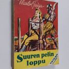 Marton Taiga : Suuren pelin loppu : tarina kahden maailma... - pikkukuva 1