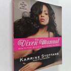 Karrine Steffans : The Vixen Manual - How to Find, Seduce... - pikkukuva 1